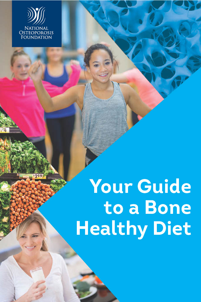 Your Guide To A Bone Healthy Diet